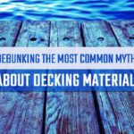 5 Myths About Composite Decking Debunked