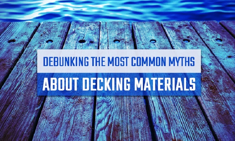 5 Myths About Composite Decking Debunked